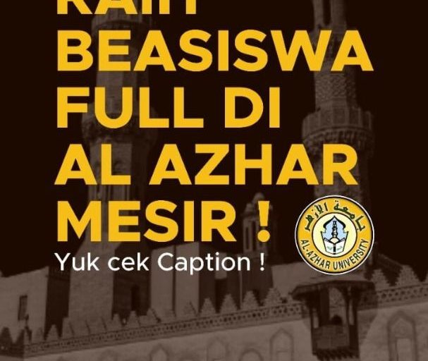 Beasiswa Al-Azhar Mesir untuk Pelajar Indonesia
